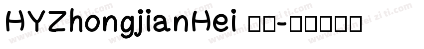 HYZhongjianHei 常规字体转换